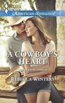 A Cowboy's Heart - Book #2 of the Hitting Rocks Cowboys