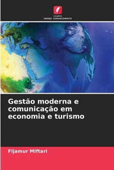 Paperback Gestão moderna e comunicação em economia e turismo [Portuguese] Book