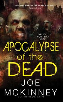 Apocalypse of the Dead - Book #2 of the Dead World