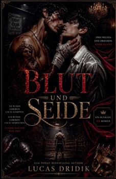 Blut und Seide (German Edition)