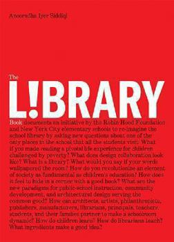 Paperback Library Book, The: Design Collaborations in the Public Schools Book