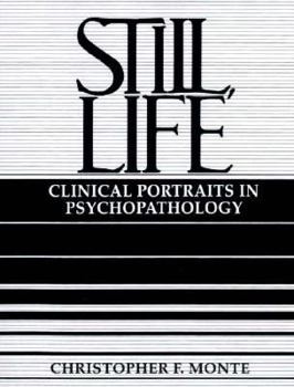 Paperback Still, Life: Clinical Portraits in Psychopathology Book
