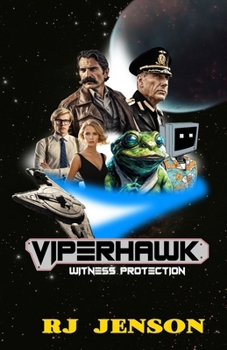 Paperback Viperhawk: Witness Protection Book