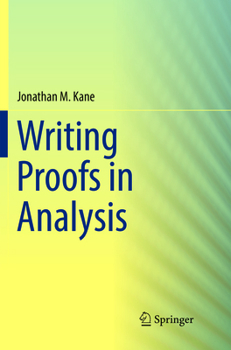 Paperback Writing Proofs in Analysis Book