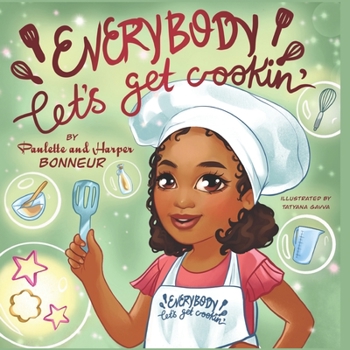 Paperback Everybody Let's Get Cookin' Book