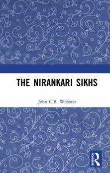 Hardcover The Nirankari Sikhs Book