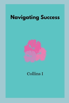 Paperback Navigating Success Book