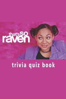 Paperback That's So Raven: Trivia Quiz Book