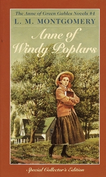 Anne of Windy Poplars - Book #4 of the Anne of Green Gables
