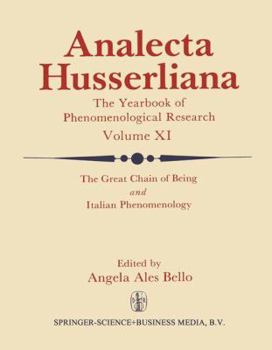 The Great Chain of Being and Italian Phenomenology (Analecta Husserliana) - Book #11 of the Analecta Husserliana