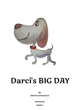 Hardcover Darci's Big Day Book