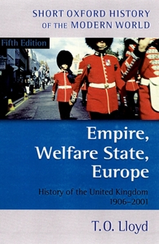 Paperback Empire, Welfare State, Europe: History of the United Kingdom 1906-2001 Book