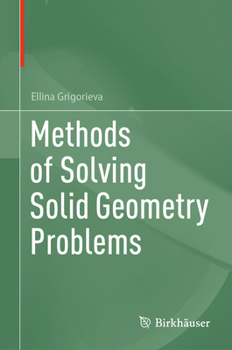 Hardcover Methods of Solving Solid Geometry Problems Book