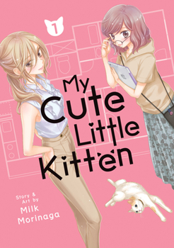  1 - Book #1 of the My Cute Little Kitten Manga