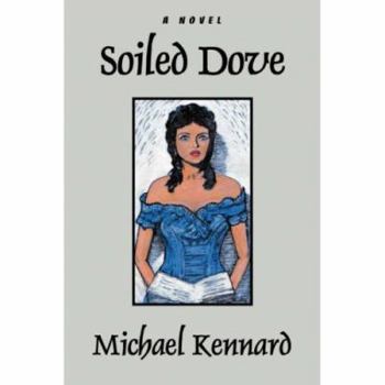 Paperback Soiled Dove Book