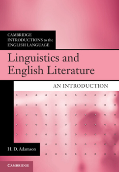 Hardcover Linguistics and English Literature: An Introduction Book