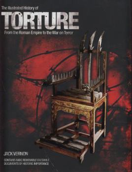 Hardcover Torture, The Illustrated History Book