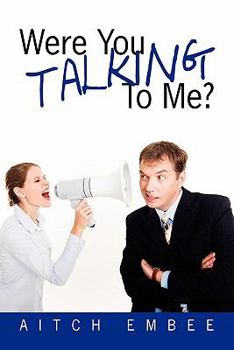 Paperback Were You Talking to Me? Book