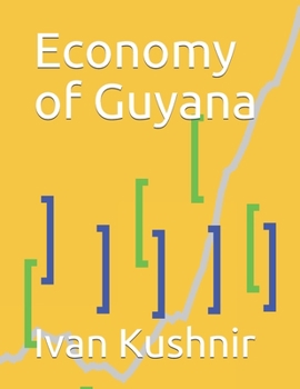 Paperback Economy of Guyana Book