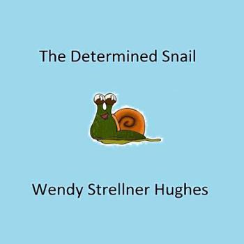 Paperback The Determined Snail Book