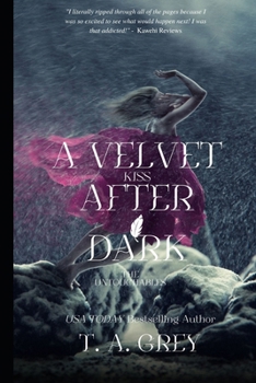 Paperback A Velvet Kiss After Dark: The Untouchables Book 5 Book