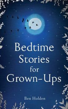 Hardcover Bedtime Stories for Grown-Ups Book