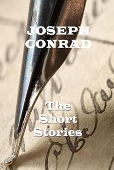 Paperback The Short Stories Of Joseph Conrad Book