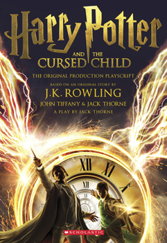 Paperback Harry Potter and the Cursed Child, Parts One and Two: The Official Playscript of the Original West End Production Book