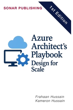 Azure Architect's Playbook: Design for Scale