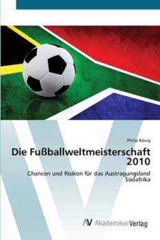 Paperback Die Fußballweltmeisterschaft 2010 [German] Book