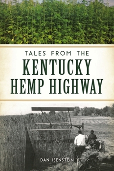 Paperback Tales from the Kentucky Hemp Highway Book