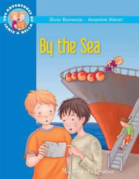 Paperback By the Sea: The Adventures of Jamie and Bella Book