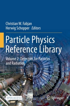 Paperback Particle Physics Reference Library: Volume 2: Detectors for Particles and Radiation Book