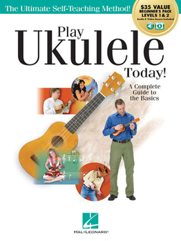 Paperback Play Ukulele Today! All-In-One Beginner's Pack: Includes Book 1, Book 2, Audio & Video Book