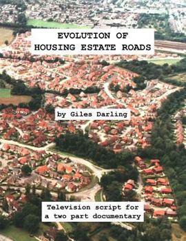 Paperback Evolution of Housing Estate Roads Book