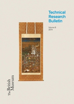 Paperback The British Museum Technical Research Bulletin, Volume 8 Book