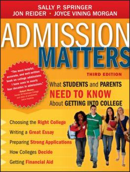 Paperback Admission Matters: What Students and Parents Need to Know about Getting Into College Book