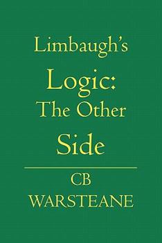 Paperback Limbaugh's Logic: The Other Side Book