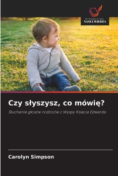 Paperback Czy slyszysz, co mówi&#281;? [Polish] Book