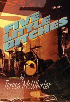 Paperback Five Little Bitches Book