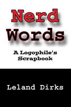 Paperback Nerd Words: A Logophile's Scrapbook Book