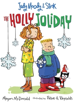 Paperback Judy Moody and Stink: The Holly Joliday Book