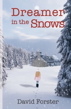 Paperback Dreamer in the Snows Book