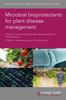 Hardcover Microbial Bioprotectants for Plant Disease Management Book