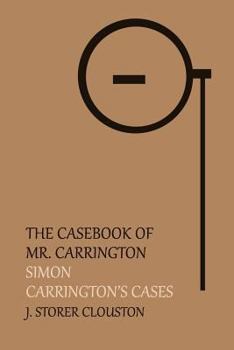 Paperback The Casebook of Mr. Carrington: Simon / Carrington's Cases Book