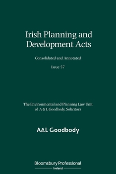 Paperback Irish Planning and Development Acts Consolidated and Annotated: Issue 57 Book