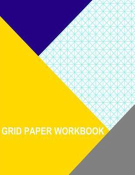 Paperback Grid Paper Workbook: .5 Inch Triangle Book