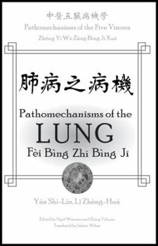 Pathomechanisms of the Five Viscera: Pathomechanisms of the Lung