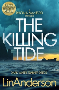 The Killing Tide - Book #16 of the Rhona MacLeod