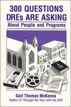 Paperback 300 Questions Dres Are Asking: About People and Programs Book